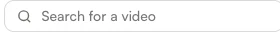 Search for a video