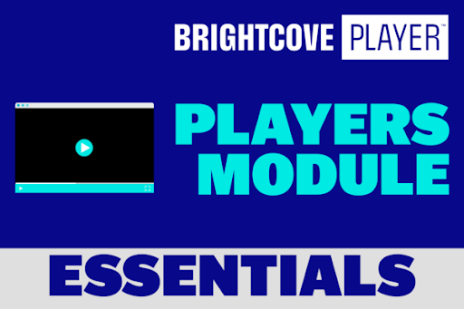Players Module Essentials